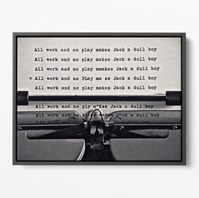 The Shining All Work & No Play Poster/Canvas | Far Out Art 