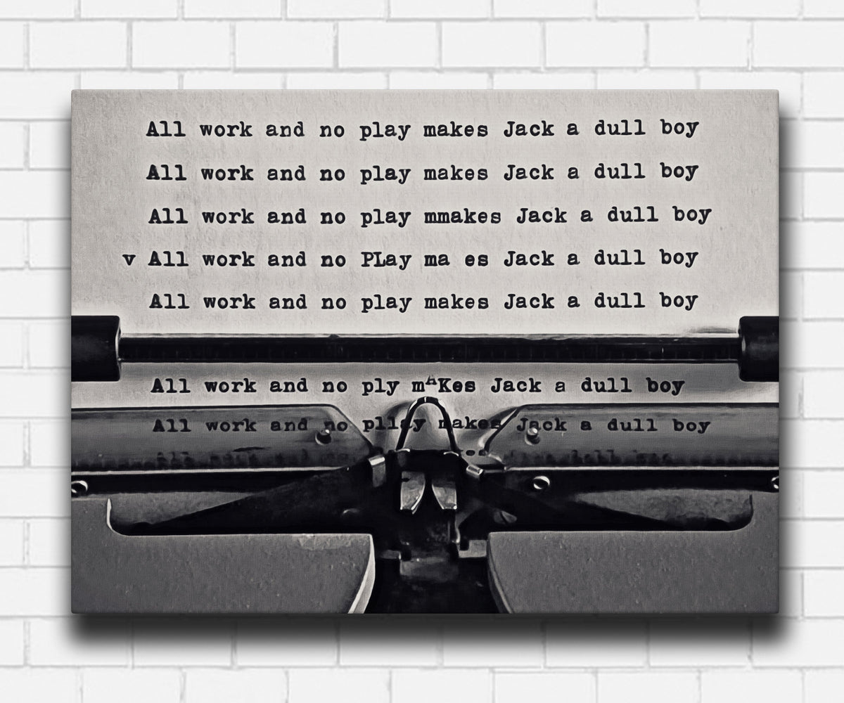 The Shining All Work and No Play Canvas Sets