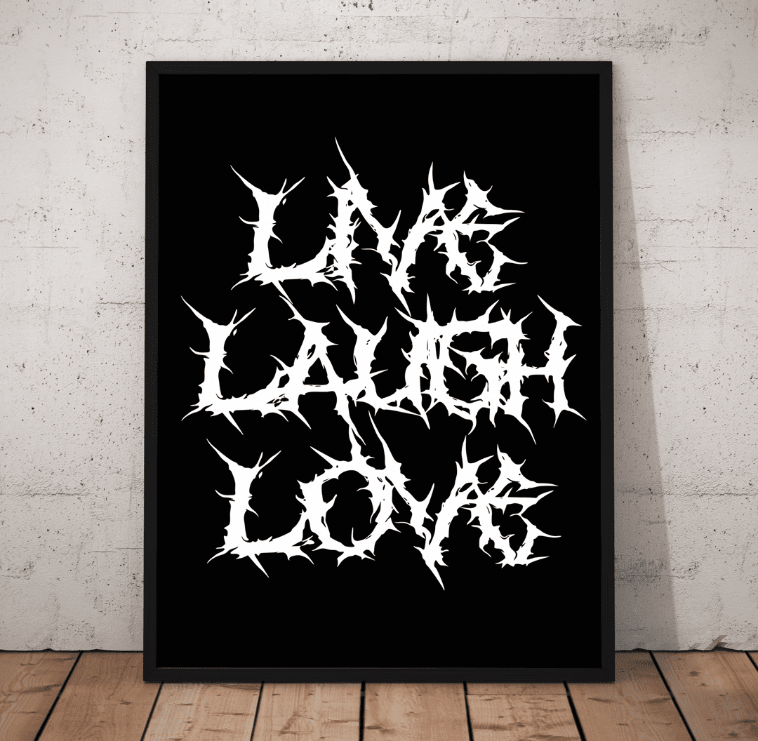 Live Laugh Love Metal Prints | Far Out Art 